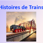Histoire du train Histoire du train
